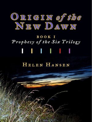 cover image of Origin of the New Dawn: Book One, Prophesy of the Six Trilogy